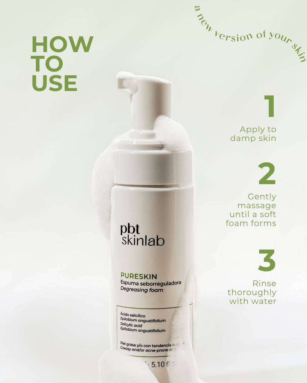 Pureskin Foam